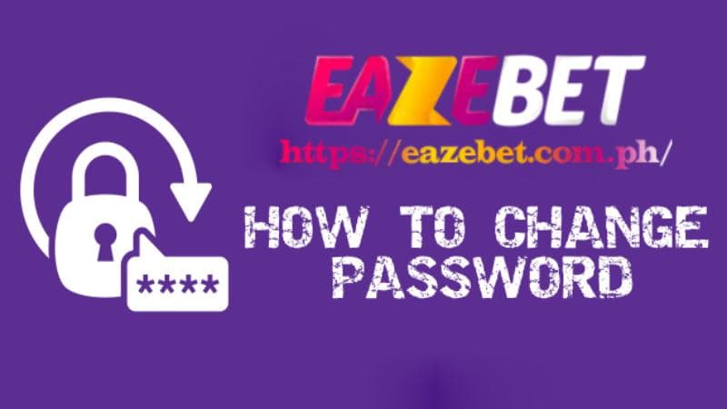 eazebet password change 18