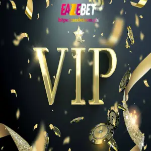 vip eazebet promotion program avatar